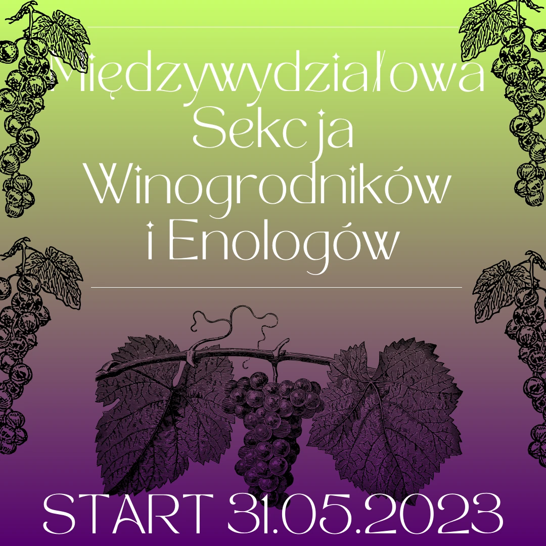 Międzywydziałowa Sekcja Winogrodników i Enologów